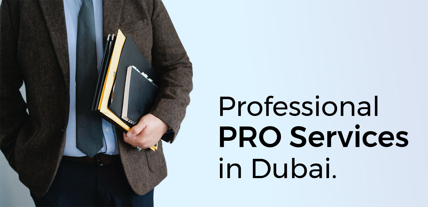 PRO Services in Dubai